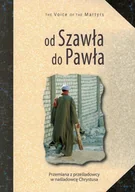 Religia i religioznawstwo - I am Od Szawła do Pawła. Przemiana z prześladowcy na naśladowcę Chrystusa - oprawa miękka - miniaturka - grafika 1