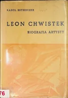 Biografie i autobiografie - Leon Chwistek Biografia artysty - miniaturka - grafika 1