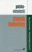 Słowniki języków obcych - Wydawnictwo Naukowe PWN Polsko-niemiecki słownik budowlany - Małgorzata Sokołowska, Krzysztof Żak - miniaturka - grafika 1