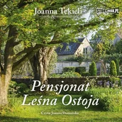 Audiobooki - literatura piękna - Pensjonat Leśna Ostoja Joanna Tekieli MP3) - miniaturka - grafika 1