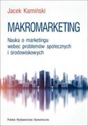 Marketing - Kamiński Jacek Makromarketing. Nauka o makromarketingu wobec problemów społecznych i środowiskowych - miniaturka - grafika 1