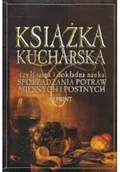 Książki kucharskie - Książka kucharska czyli jasna i dokładna nauka - miniaturka - grafika 1