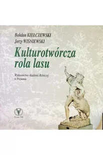 Kulturotwórcza rola lasu - Albumy krajoznawcze - miniaturka - grafika 1