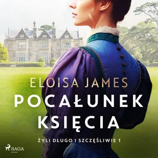 Pocałunek księcia - Audiobooki - romanse - miniaturka - grafika 1