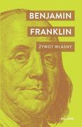 E-booki - biografie - Benjamin Franklin. Żywot własny - miniaturka - grafika 1