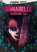 Pozostałe filmy DVD - ANNABELLE NARODZINY ZŁA DVD) CZARNA SERIA Płyta DVD) - miniaturka - grafika 1