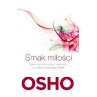 Psychologia - Smak miłości - Osho - miniaturka - grafika 1