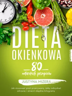 Justyna Mizera Dieta okienkowa - Diety, zdrowe żywienie - miniaturka - grafika 2