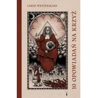 Powieści i opowiadania - Nisza 10 opowiadań na krzyż Jarek Westermark - miniaturka - grafika 1