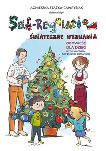 Self-Regulation. Świąteczne wyzwania - Znak Emotikon - Baśnie, bajki, legendy - miniaturka - grafika 1