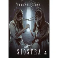 Horror, fantastyka grozy - Siostra - miniaturka - grafika 1