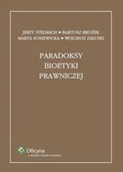 Prawo - Paradoksy bioetyki prawniczej Wojciech Załuski - miniaturka - grafika 1