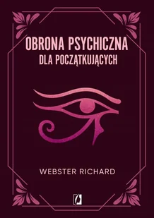 obrona psychiczna dla początkujących - Ezoteryka - miniaturka - grafika 1