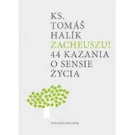 Religia i religioznawstwo - WAM Zacheuszu! - Tomas Halik - miniaturka - grafika 1