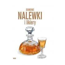 DOMOWE NALEWKI I LIKIERY ANDRZEJ ARCIMOWICZ - Diety, zdrowe żywienie - miniaturka - grafika 1