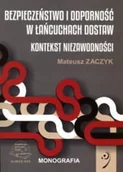Technika - Bezpieczeństwo i odporność w łańcuchach dostaw. Konteks niezawodności - miniaturka - grafika 1