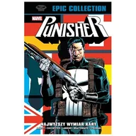 Komiksy dla dorosłych - Najwyższy wymiar kary. Punisher Epic Collection - miniaturka - grafika 1