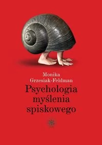 Wydawnictwa Uniwersytetu Warszawskiego Psychologia myślenia spiskowego - Monika Grzesiak-Feldman - Psychologia - miniaturka - grafika 2