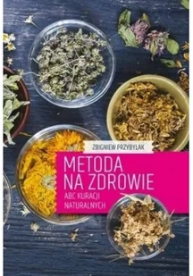 Metoda na zdrowie - Diety, zdrowe żywienie - miniaturka - grafika 2