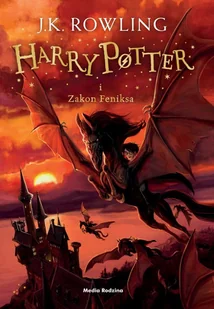 Media Rodzina Harry Potter i Zakon Feniksa - J.K. Rowling - Książki edukacyjne - miniaturka - grafika 3