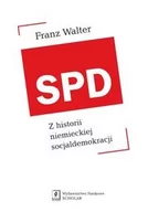 Historia świata - SPD. Z historii niemieckiej socjaldemokracji - Franz Walter - miniaturka - grafika 1