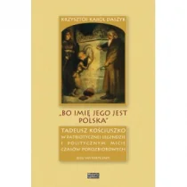 HISTORIA IAGELLONICA "Bo imię jego jest Polska" praca zbiorowa - Biografie i autobiografie - miniaturka - grafika 1