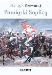 PAMIĄTKI SOPLICY Henryk Rzewuski - Lektury szkoła podstawowa - miniaturka - grafika 3