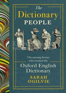 The Dictionary People: The unsung heroes who created the Oxford English Dictionary - Pozostałe książki - miniaturka - grafika 1