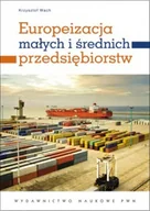 Historia Polski - Europeizajca małych i średnich przedsiębiorstw - Krzysztof Wach - miniaturka - grafika 1