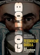 Biografie i autobiografie - Ringier Axel Springer Polska Gollob. Testament Diabła - Gollob Tomasz, Ostafiński Dariusz - miniaturka - grafika 1