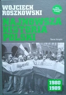 Najnowsza historia polski - Historia świata - miniaturka - grafika 1