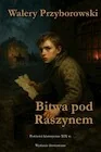 Fantasy - Bitwa pod Raszynem - Walery Przyborowski - książka - miniaturka - grafika 1
