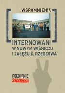 Pamiętniki, dzienniki, listy - Internowani w Nowym Wiśniczu i Załężu... T.2 - miniaturka - grafika 1
