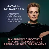 Audiobooki - poradniki - Jak budować poczucie własnej wartości, gdy rzeczywistość przytłacza? - miniaturka - grafika 1