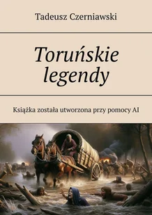 Toruńskie legendy - E-booki - literatura obca - miniaturka - grafika 1