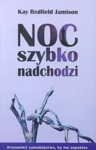 Noc Szybko Nadchodzi - Pedagogika i dydaktyka - miniaturka - grafika 1