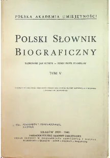 Polski słownik biograficzny Tom V Reprint z ok 1946 r. - Filologia i językoznawstwo - miniaturka - grafika 1