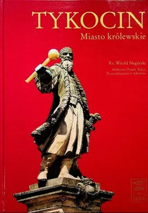 Tykocin Miasto królewskie - Przewodniki - miniaturka - grafika 1