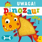 Literatura popularno naukowa dla młodzieży - Uwaga! Dinozaur - miniaturka - grafika 1