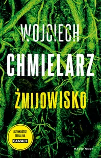 Wojciech Chmielarz Żmijowisko - Proza - miniaturka - grafika 1