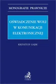 E-booki - prawo - Oświadczenie woli w komunikacji elektronicznej - miniaturka - grafika 1