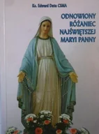 Religia i religioznawstwo - Odnowiony różaniec Najświętszej Maryi Panny - miniaturka - grafika 1