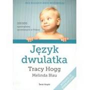 Świat Książki Język dwulatka - Hogg Tracy Blau Melinda