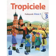 Edukacja przedszkolna - WSiP Tropiciele SP 3 cz.3 Podręcznik praca zbiorowa - miniaturka - grafika 1