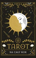 Poradniki hobbystyczne - Tarot na cały rok - Renata Nikonowicz - miniaturka - grafika 1