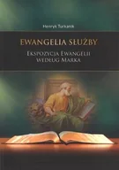 Religia i religioznawstwo - Ewangelia Służby - Henryk Turkanik - oprawa miękka - miniaturka - grafika 1