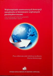 Wykorzystanie Nowoczesnych Koncepcji Zarządzania - Biznes - miniaturka - grafika 1