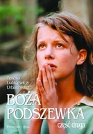 Opowiadania - Boża podszewka. Część 2 - miniaturka - grafika 1