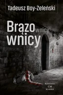 Publicystyka - Brązownicy Tadeusz Boy Żeleński - miniaturka - grafika 1