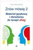 Pedagogika i dydaktyka - Znów mówię 2 Materiał językowy... - miniaturka - grafika 1